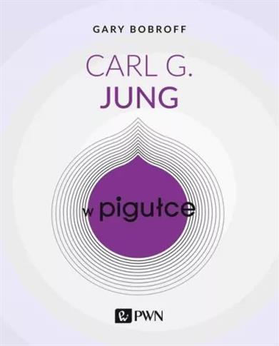 Carl G. Jung w pigułce
