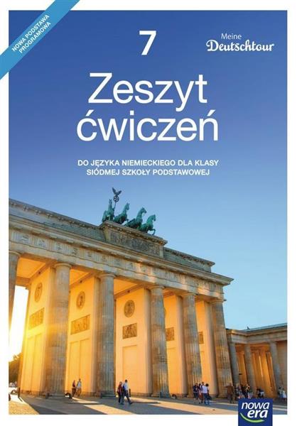 MEINE DEUTSCHTOUR. ZESZYT ĆWICZEŃ DO JĘZYKA NIEMIE