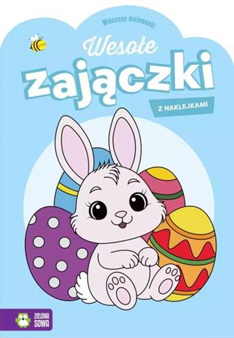 WIOSENNE MALOWANKI. WESOŁE ZAJĄCZKI