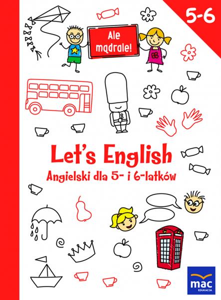 ALE MĄDRALE 5-6 LET S ENGLISH