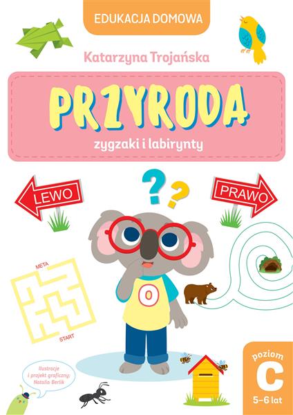 EDUKACJA DOMOWA. PRZYRODA. ZYGZAKI I LABIRYNTY