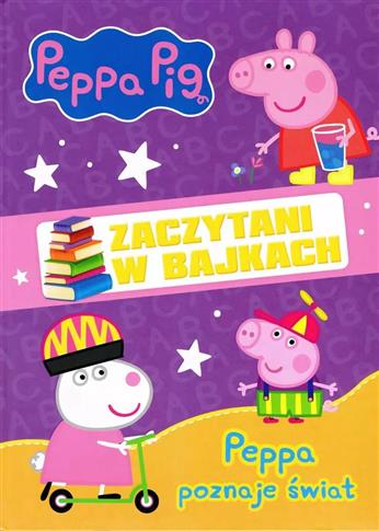 Peppa Pig. Zaczytani w bajkach cz.1 Peppa
