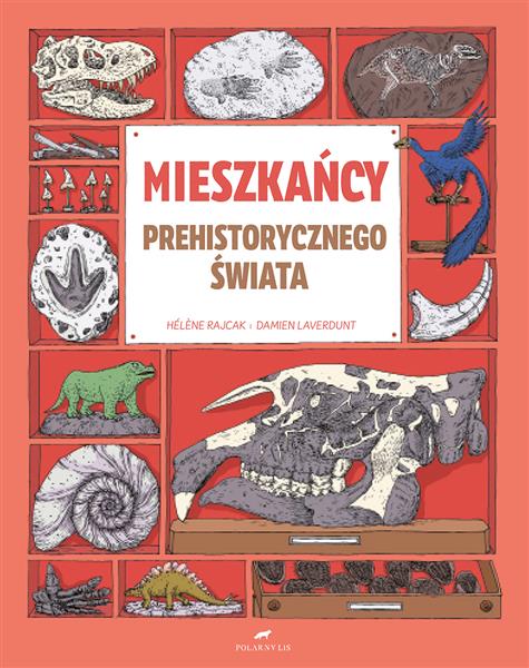 MISZKAŃCY PREHISTORYCZNEGO ŚWIATA