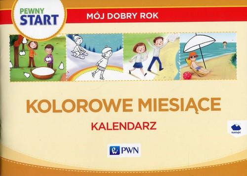 PEWNY START. MÓJ DOBRY ROK. KOLOROWE MIESIĄCE.