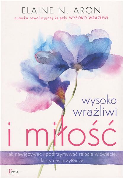 WYSOKO WRAŻLIWI I MIŁOŚĆ