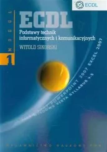 ECDL Moduł 1 Podstawy technik informatycznych i ko