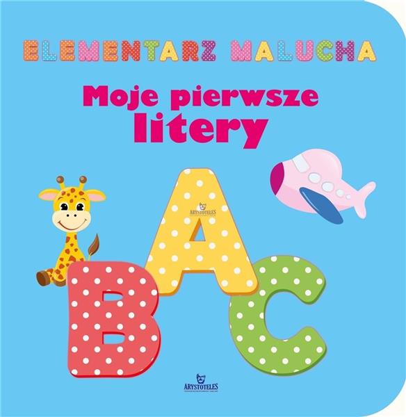 ELEMENTARZ MALUCHA MOJE PIERWSZE LITERY