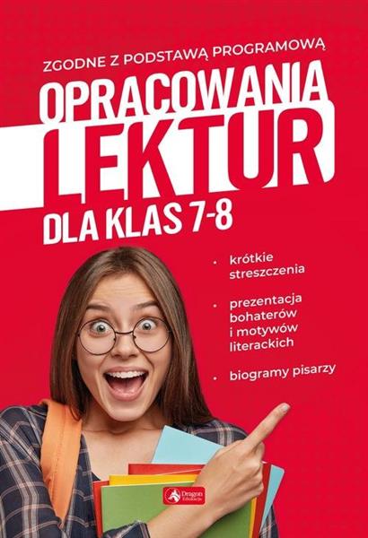 OPRACOWANIA LEKTUR DLA KLAS 7-8OPRACOWANIA LEKTUR