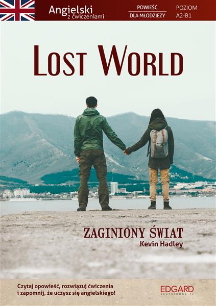 LOST WORLD. ZAGINIONY ŚWIAT. POWIEŚĆ DLA MŁODZIEŻY