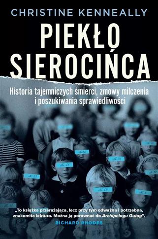 Piekło sierocińca. Historia tajemniczych śmierci,