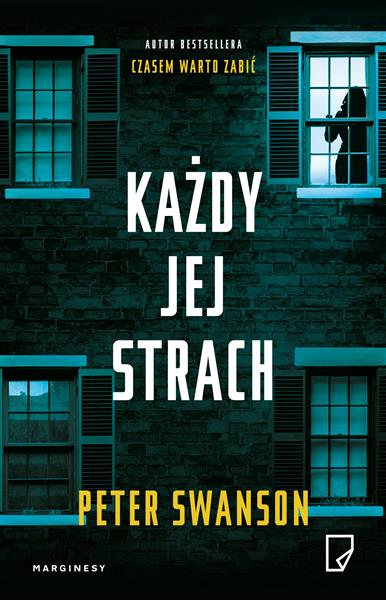 KAŻDY JEJ STRACH
