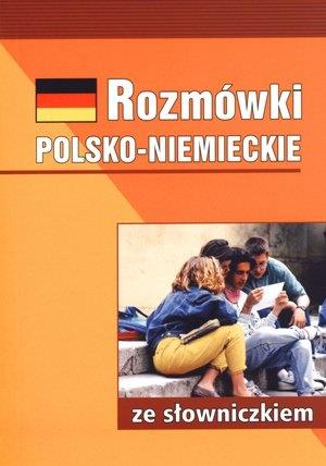 ROZMÓWKI POLSKO-NIEMIECKIE ZE SŁOWNICZKIEM