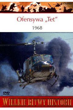 WIELKIE BITWY HISTORII. OFENSYWA `TET` 1968 + DVD