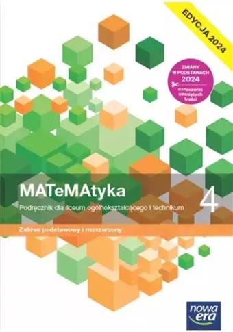 MaTeMAtyka 4. Liceum i technikum. Podręcznik. Zakr