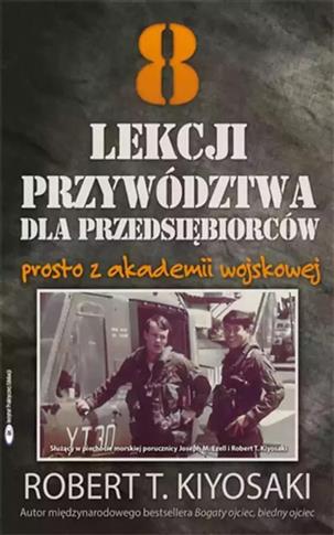 8 lekcji przywództwa dla przedsiębiorców - prosto