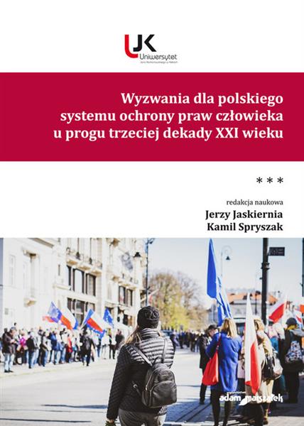 WYZWANIA DLA POLSKIEGO SYSTEMU OCHRONY PRAW ...