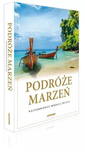 podróże marzeń