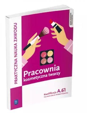 Praktyczna nauka zawodu. Pracownia kosmetyczna