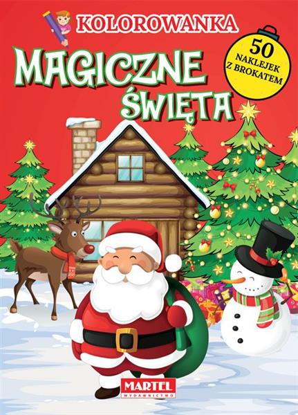 KOLOROWANKI Z NAKLEJKAMI. MAGICZNE ŚWIĘTA