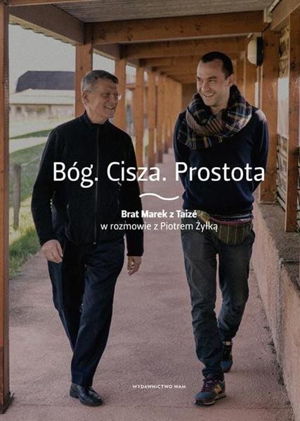 BÓG. CISZA. PROSTOTA