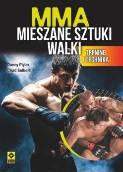 MMA MIESZANE SZTUKI WALKI TRENING I TECHNIKA