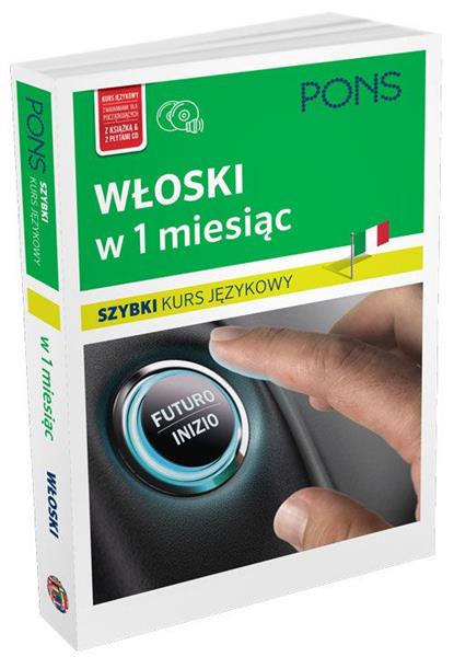 WŁOSKI W 1 MIESIĄC. SZYBKI KURS JĘZYKOWY