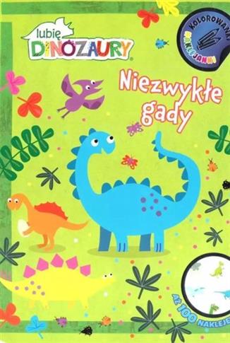 DINOZAURY. NIEZWYKŁE GADY