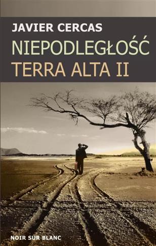 Niepodległość. Terra Alta II