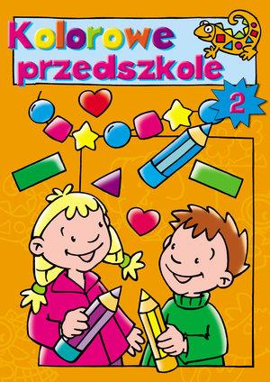 KOLOROWE PRZEDSZKOLE 2