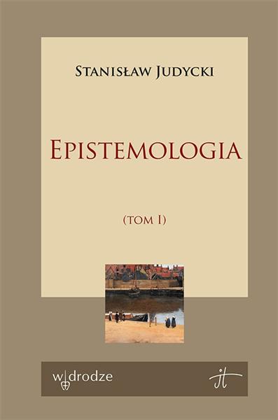 EPISTEMOLOGIA. TOM 1