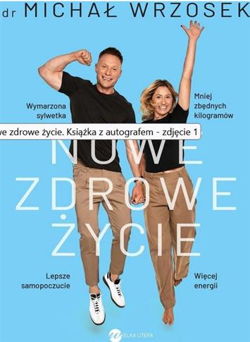 Nowe zdrowe życie