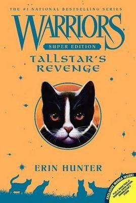 WARRIORS SUPER EDITION: TALLSTAR S REVENGE