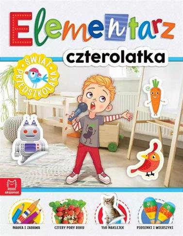 ELEMENTARZ 4-LATKA. ŚWIAT PRZEDSZKOLAKA. WYDANIE I