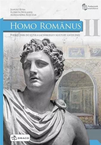 Homo Romanus. Tom 2. Podręcznik do języka łaciński