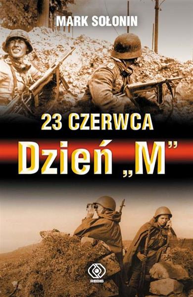 23 CZERWCA. DZIEŃ  M  - MARK SOŁONIN