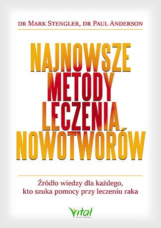 NAJNOWSZE METODY LECZENIA NOWOTWORÓW