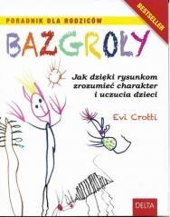 BAZGROŁY. JAK DZIĘKI RYSUNKOM ZROZUMIEĆ CHARAKTER