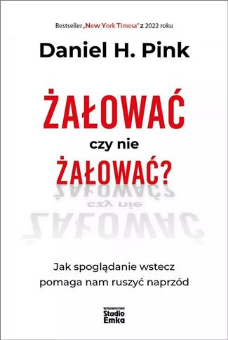 ŻAŁOWAĆ CZY NIE ŻAŁOWAĆ