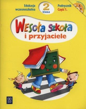 Wesoła szkoła i przyjaciele. Klasa 2. Szkoła pod..