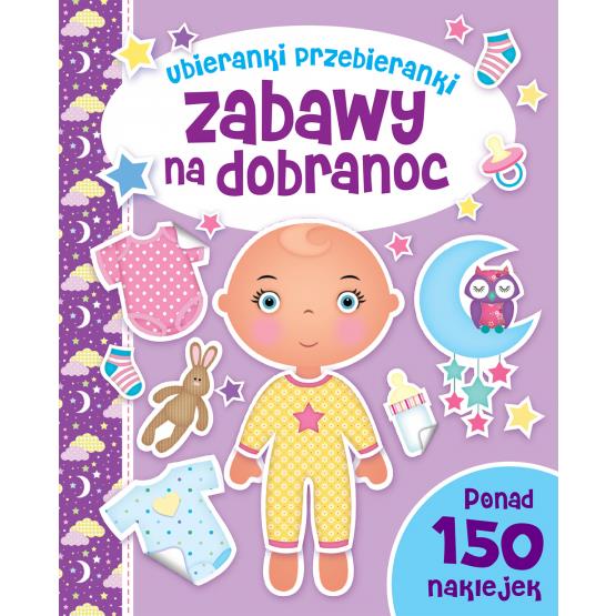 ZABAWY NA DOBRANOC. UBIERANKI PRZEBIERANKI WILGA