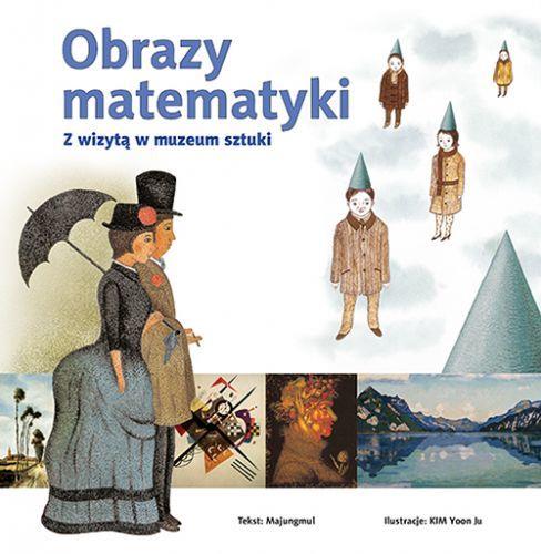 OBRAZY MATEMATYKI. Z WIZYTĄ W MUZEUM SZTUKI