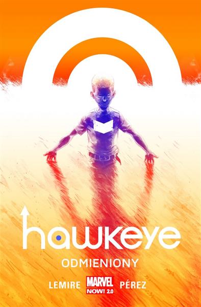 HAWKEYE. TOM 1. ODMIENIONY