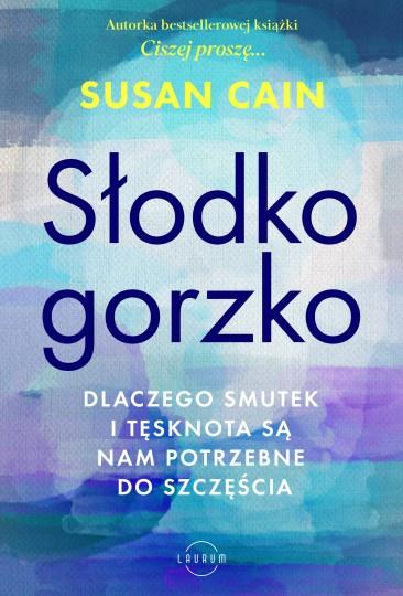 Słodko-gorzko. Dlaczego smutek i tęsknota są nam p