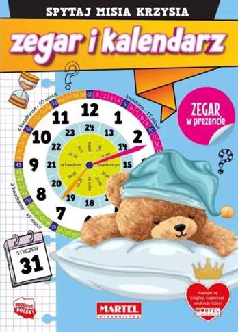 SPYTAJ MISIA KRZYSIA. ZEGAR I KALENDARZ Z MAKIETĄ