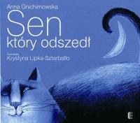 SEN KTÓRY ODSZEDŁ