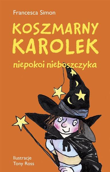 KOSZMARNY KAROLEK NIEPOKOI NIEBOSZCZYKA, WYDANIE 2