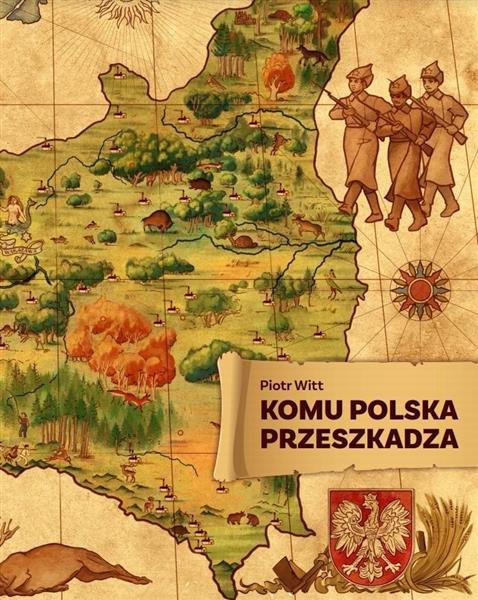 Komu Polska przeszkadza