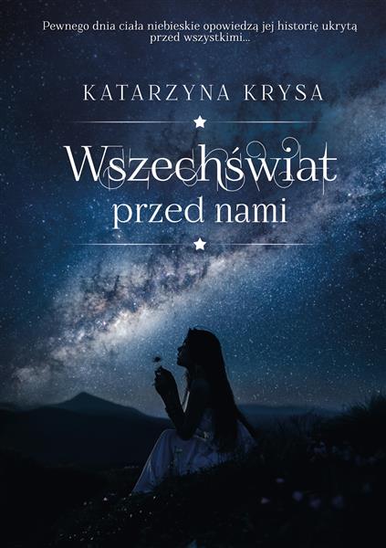 WSZECHŚWIAT PRZED NAMI