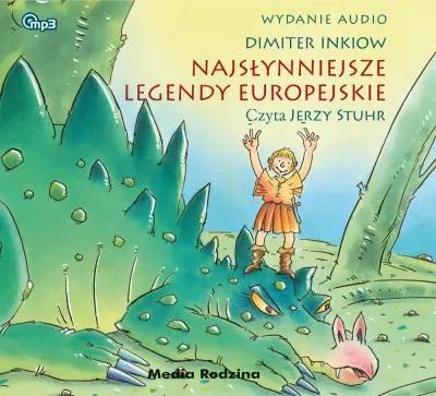 Najsłynniejsze legendy europejskie audiobook