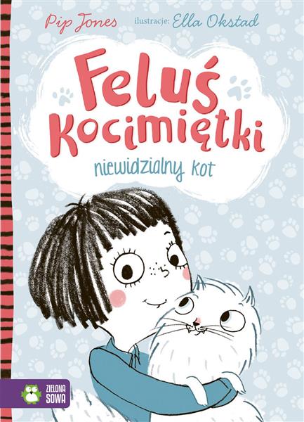 FELUŚ KOCIMIĘTKI. NIEWIDZIALNY KOT